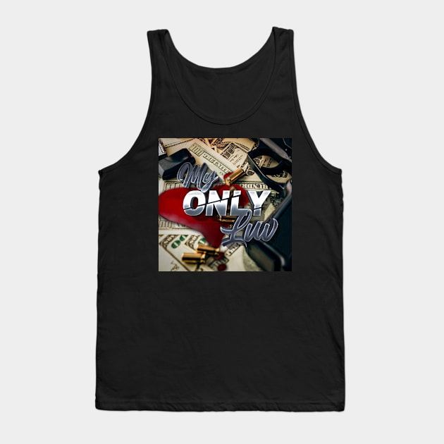 My Only Luv Tank Top by TVI Records Multi Media